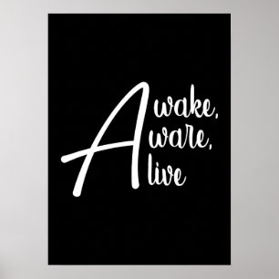 Awake, Aware, Alive - Gym, Hustle, Erfolg Poster