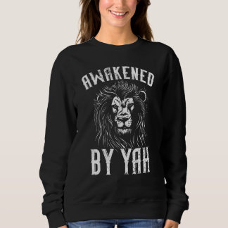 Awakened By Yah Jewish Country Israelite Israel Sweatshirt