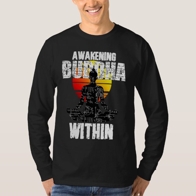 Awakening Buddha, Spiritual Awareness, Zen Teacher T-Shirt (Vorderseite)