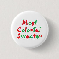 Award-Button "Most Colorful Sweater"
