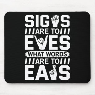 Awareness Asign Language American Sign Language Mousepad
