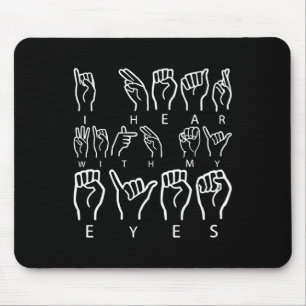Awareness Asign Language American Sign Language Mousepad