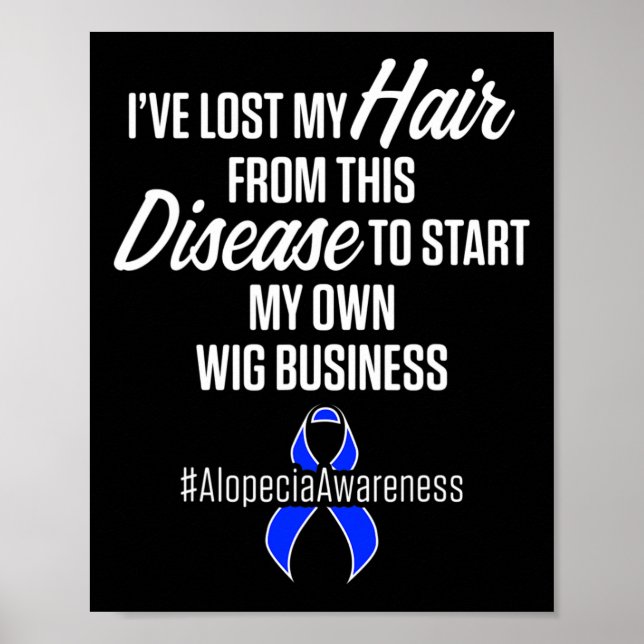Awareness Hair Loss Krieger Wig Survivor Poster (Vorne)