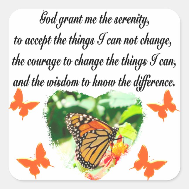 AWE INSPIRIERE BUTTERFLY SERENITY PRAYER FOTO QUADRATISCHER AUFKLEBER (Vorderseite)