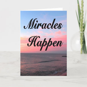 AWE INSPIRIEREND MIRACLES HAPPEN SUNRISE FOTO KARTE