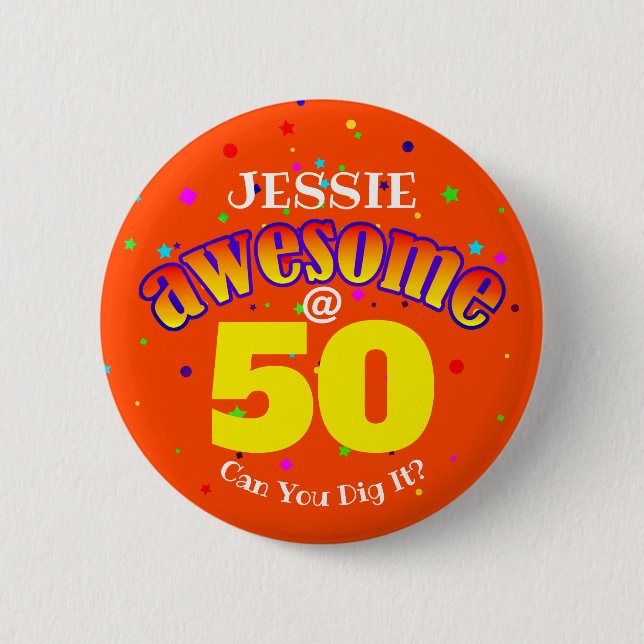 AWESOME 50 Orange Geburtstag  Button (Vorderseite)