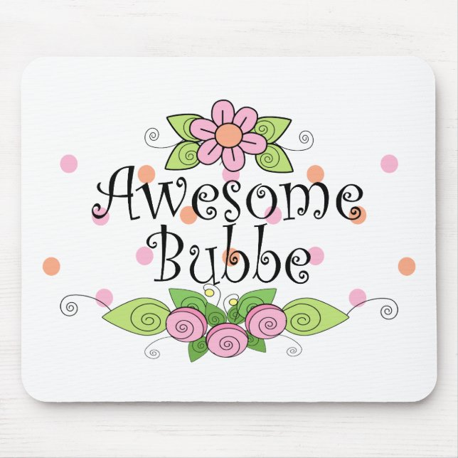 Awesome Bubbe T-Shirt Mousepad (Vorne)