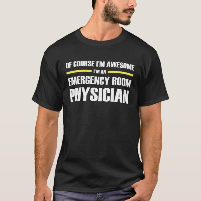 Awesome Emergency Room Physician T-Shirt (Vorderseite)