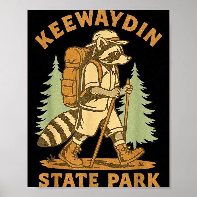 Awesome Keewaydin State Park, Ny Hiking Racoon Hik Poster (Vorne)