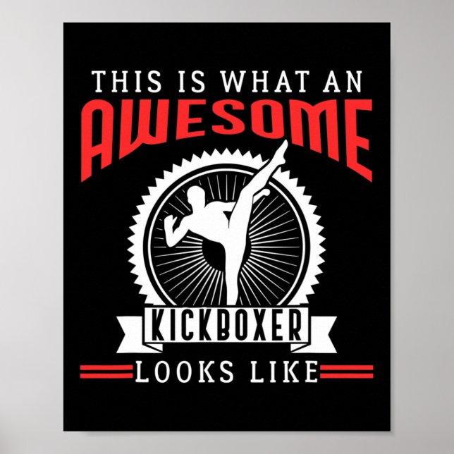 Awesome Kickboxer Kickboxing Funny Quotes Fan Gift Poster (Vorne)