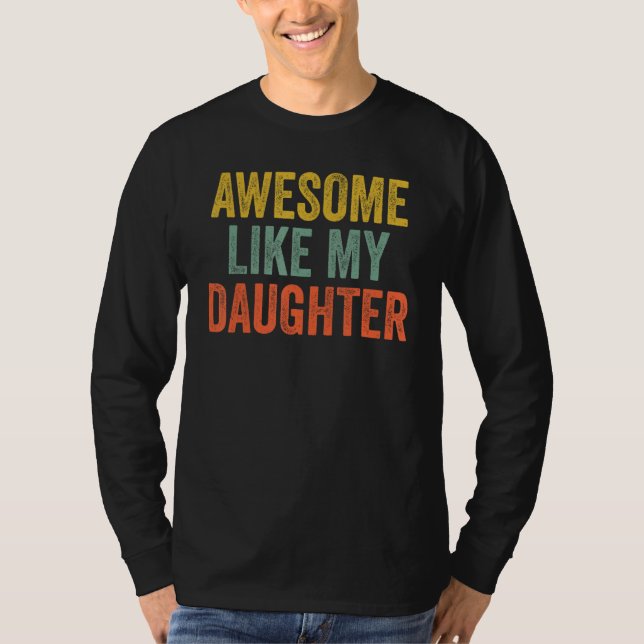 Awesome Like My Daughter   Men Funny Fathers Day V T-Shirt (Vorderseite)