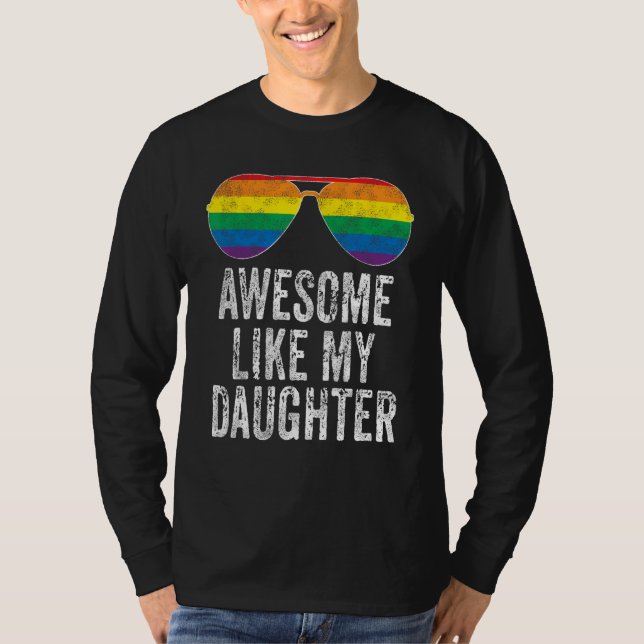 Awesome Like My Daughter Pride Flag LGBTQ  Fathers T-Shirt (Vorderseite)