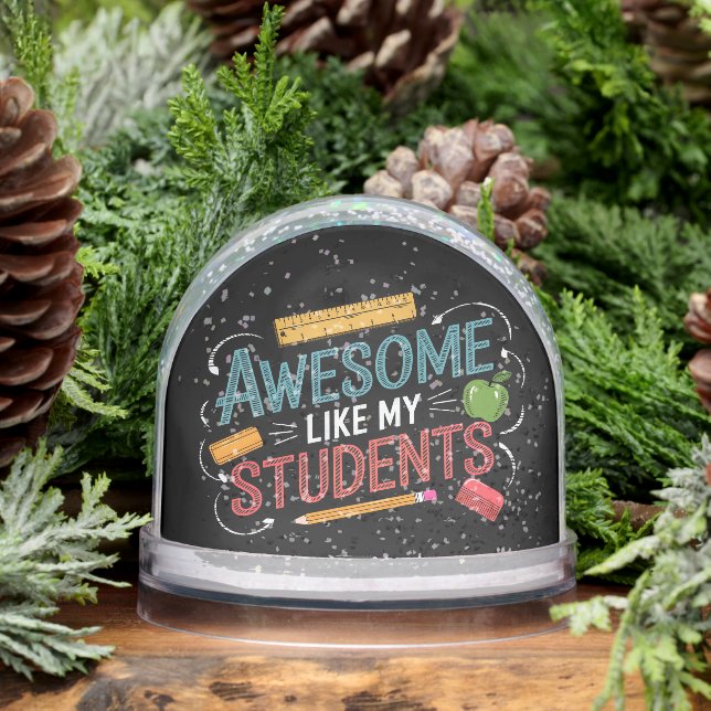 Awesome Like My Students Coolest Teacher Ever Schneekugeln (Winter)