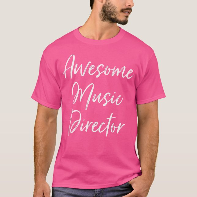 Awesome Music Director Theatre Orchestra Appreciat T-Shirt (Vorderseite)
