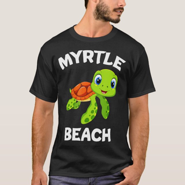 Awesome Myrtle Beach Design Featuring A Cute Sea T T-Shirt (Vorderseite)
