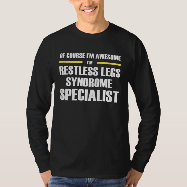 Awesome Restless Legs Syndrome Specialist T-Shirt (Vorderseite)