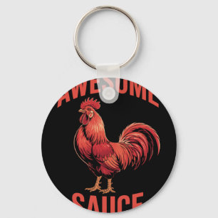 Awesome Sauce Hahn-Shirt Lustiger Hühnerhumor Vi Schlüsselanhänger