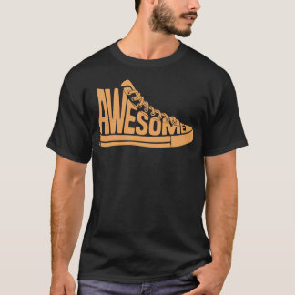 Awesome Shoe Designs Humor Saying Quotes T-Shirt