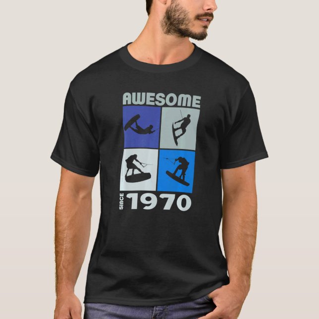 Awesome since 1970 Wakeboard lifestyle  1 T-Shirt (Vorderseite)