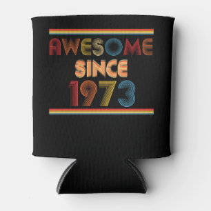 Awesome Since 1973 Birthday Ohrts Dosenkühler