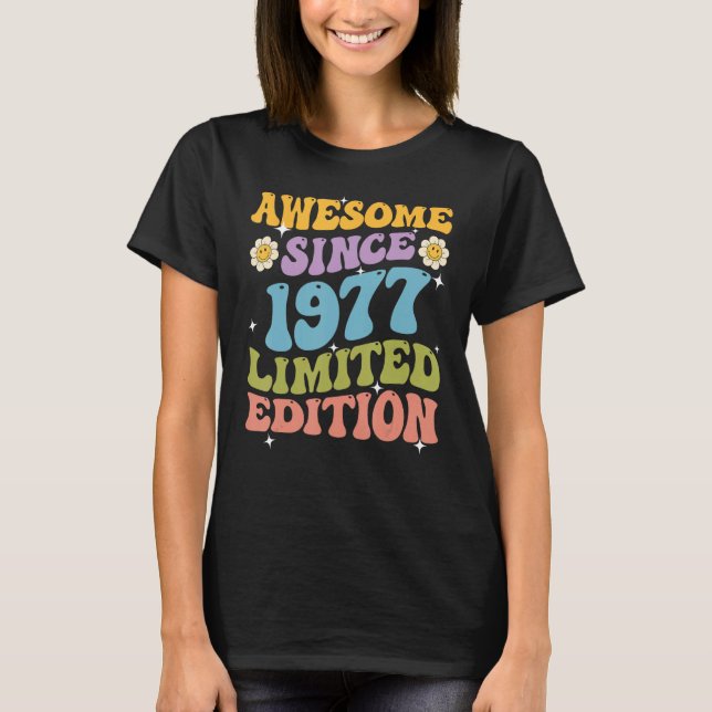 Awesome Since 1977 Retro Groovy Shirt Gifts For Wo (Vorderseite)