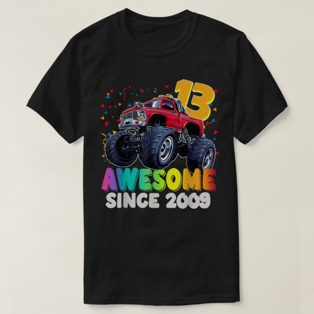 Awesome Since 2009 13th Birthday Boy Monster Truck T-Shirt (Design vorne)