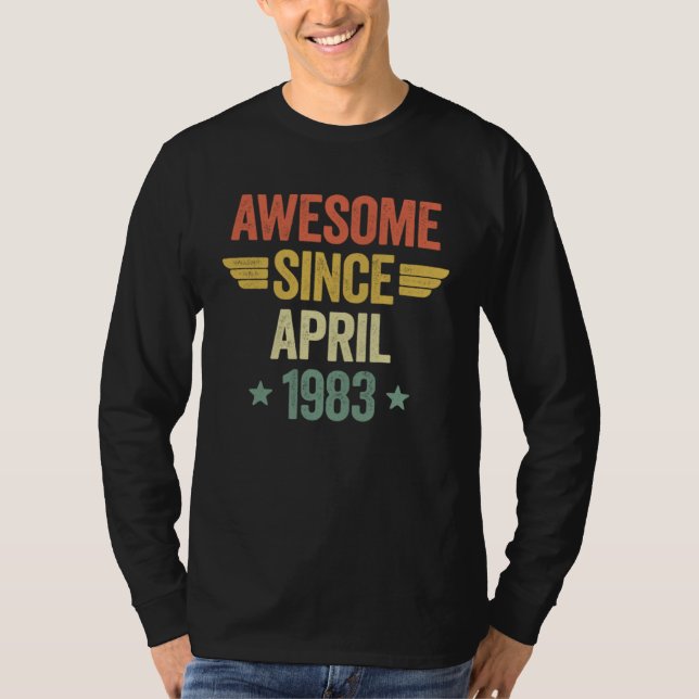 Awesome Since April 1983 T-Shirt (Vorderseite)
