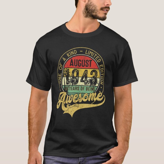 Awesome Since August 1943 One Of A Kind  1 T-Shirt (Vorderseite)