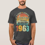Awesome Since August 1963 59 Years Old 59th Birthd T-Shirt<br><div class="desc">Awesome Since August 1963 59 Years Old 59th Birthday Gifts  .</div>
