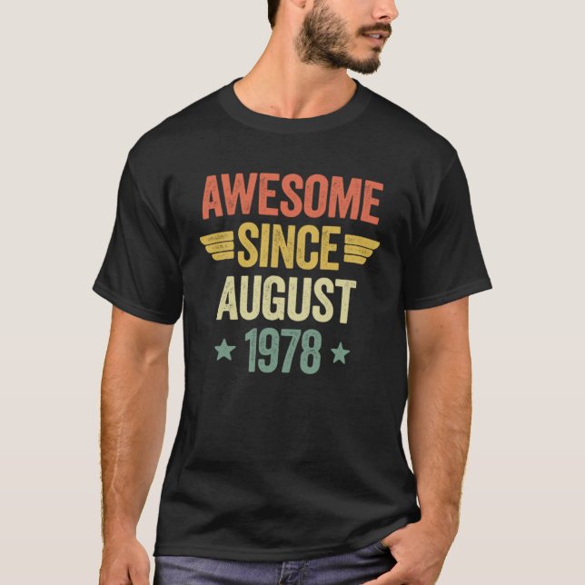 Awesome Since August 1978 T-Shirt (Vorderseite)