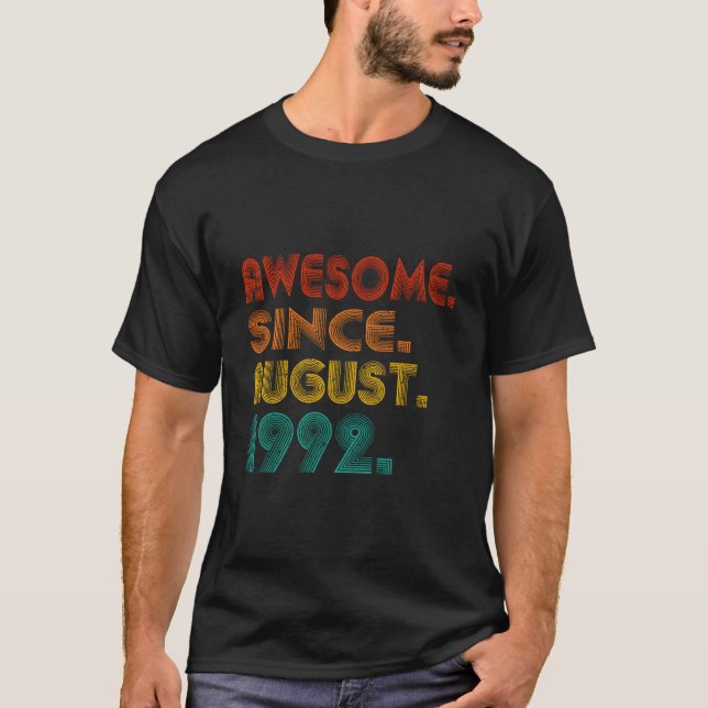 Awesome Since August 1992 Birth Of Anniversary T-Shirt (Vorderseite)