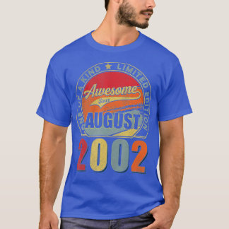 Awesome Since August 2002 20 Years Old 20th Birthd T-Shirt