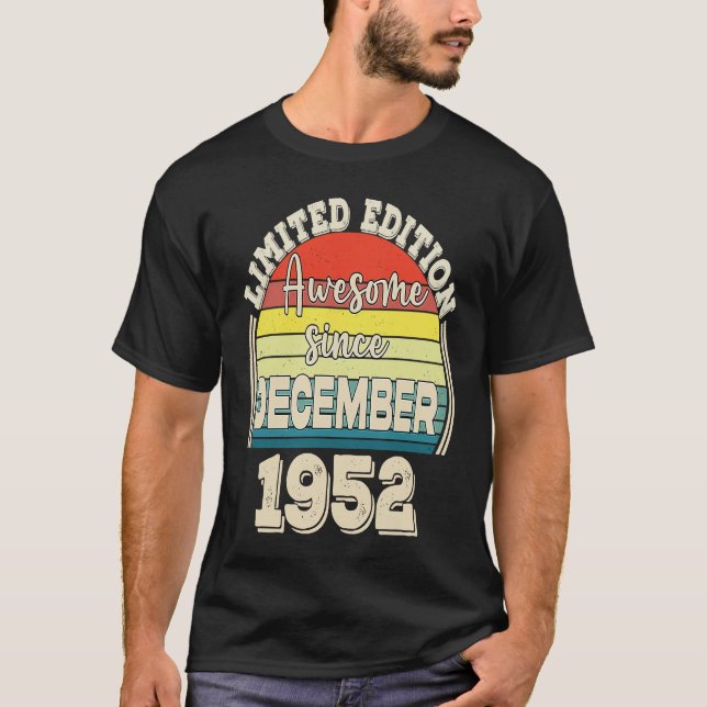 Awesome Since December 1952 Born in December Dad M T-Shirt (Vorderseite)