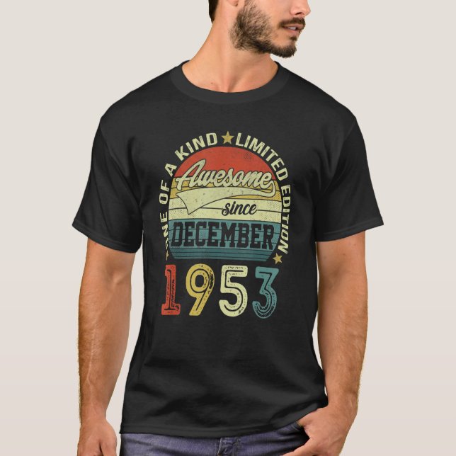 Awesome Since December 1953 69 Years Old Bday 69th T-Shirt (Vorderseite)