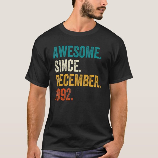 Awesome Since December 1992 30th Birthday  30 Year T-Shirt (Vorderseite)