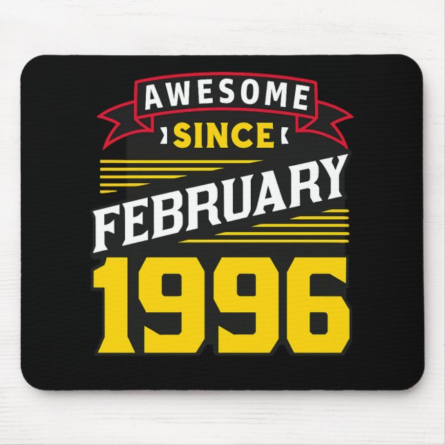 Awesome Since February 1996 Mousepad (Vorne)