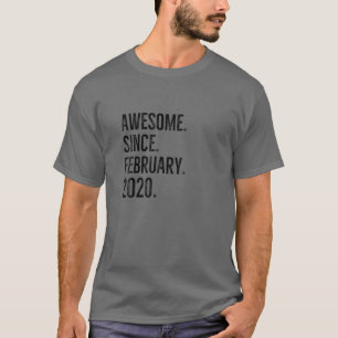 Awesome Since February 2020 Age Birthday Gift Idea T-Shirt