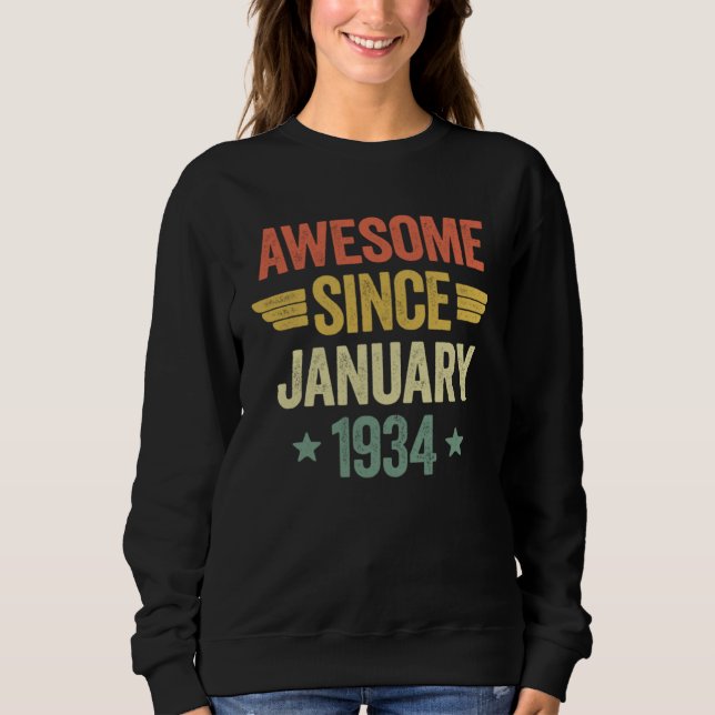Awesome Since January 1934 Sweatshirt (Vorderseite)