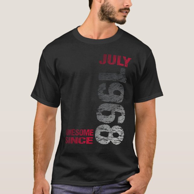 Awesome since July 1968 55th Birthday Born 1968 T-Shirt (Vorderseite)