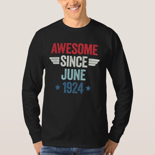 Awesome Since June 1924 1 T-Shirt (Vorderseite)
