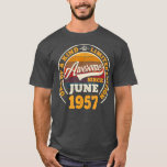 Awesome Since June 1957 65th Birthday Gift 65 Year T-Shirt<br><div class="desc">Awesome Since June 1957 65th Birthday Gift 65 Years Old  .</div>