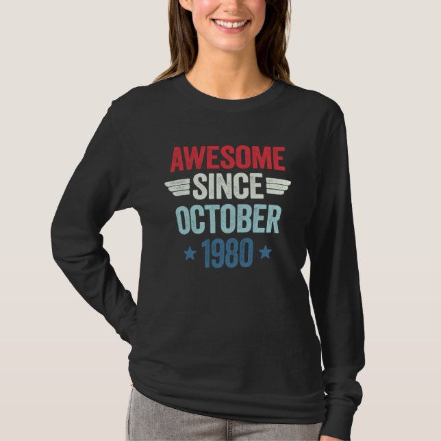 Awesome Since October 1980 T-Shirt (Vorderseite)