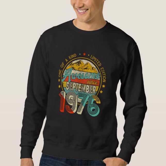 Awesome Since September 1976 One Of A Kind Sweatshirt (Vorderseite)