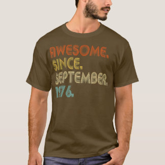 Awesome Since September 1976 Vintage 46th Birthday T-Shirt