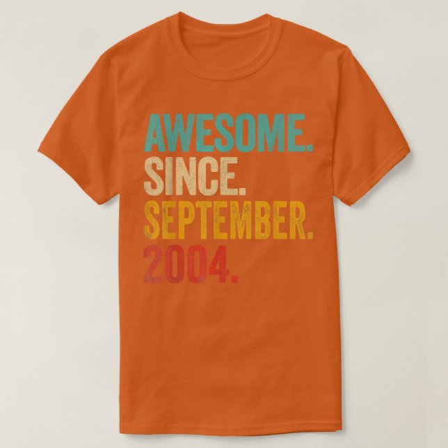 Awesome Since September 2004 18 Years Old 18th Bir T-Shirt (Design vorne)