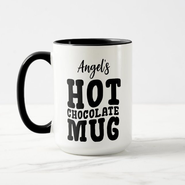 Awesome Your Name (So-And-So's) Hot Chocolate  Tasse (Links)