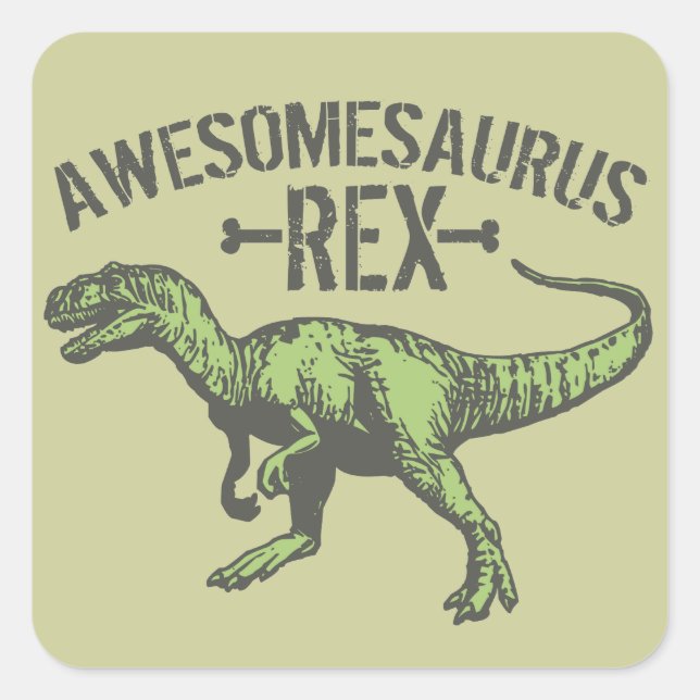 Awesomesaurus Rex Quadratischer Aufkleber (Vorderseite)