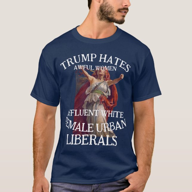 AWFUL AFFLUENT WHITE FEMALE URBAN LIBERALS T-Shirt (Vorderseite)