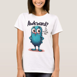 Awkward? Nah, nur einzigartiger, quirkischer Carto T-Shirt