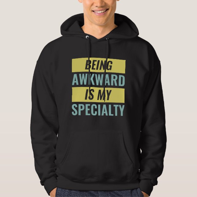 Awkward sein hoodie (Vorderseite)